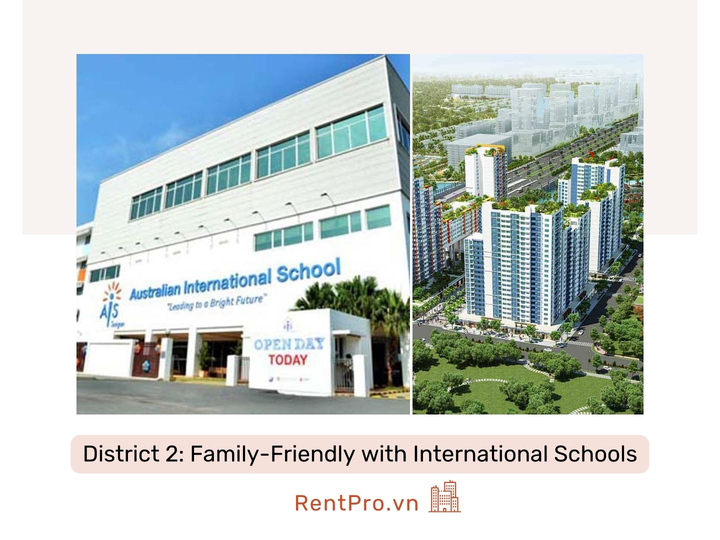 District 2: Family-Friendly with International Schools