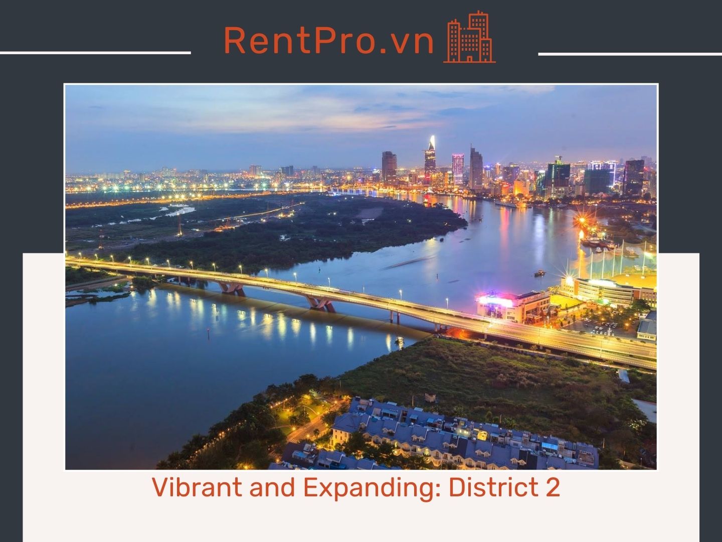 Vibrant and Expanding: District 2